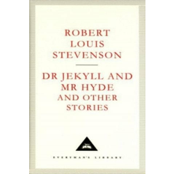 Dr Jekyll And Mr Hyde And Other Stories