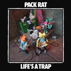 Pack Rat - Lifes A Trap (LP)