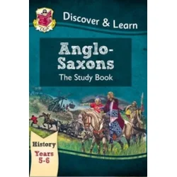 KS2 Discover & Learn: History - Anglo-Saxons Study Book, Year 5 & 6