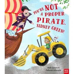 Youre Not a Proper Pirate, Sidney Green!