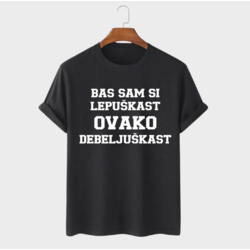 MAFIMI Muška majica Bas sam si lepuškast ovako debeljuškast, Crna