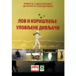 Lov i korišćenje ulovljene divljači