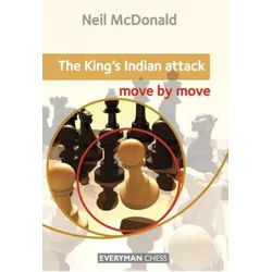 Kings Indian Attack: Move by Move