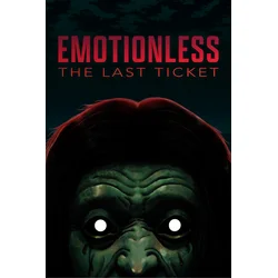 EMOTIONLESS : The Last Ticket (Xbox Series X|S) XBOX LIVE Key EUROPE