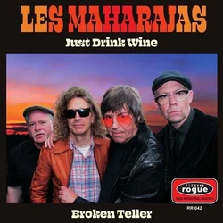 The Maharajas - Just Drink Wine/Broken Teller (LP)