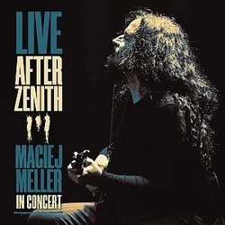ACHIMMADANG Meller Maciej - Live After Zenith (CD+DVD+BLU-RAY)
