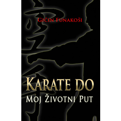 Karate Do, moj životni put