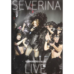 SEVERINA - DOBRODOŠAO U KLUB LIVE DVD/CD