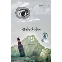 U utorak izbiće rat: izabrane pesme