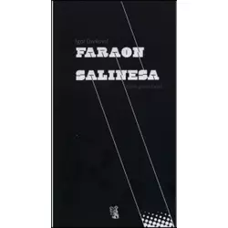 Faraon Salinesa (cum grano salis)