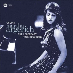 Martha Argerich Martha Argerich/Chopin:The Legendary 1965 Recording