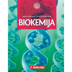 BIOKEMIJA - Jeremy M. Berg, John Tymoczko, Lubert Stryer