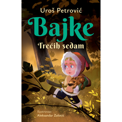 Bajke: Trećih sedam latinica