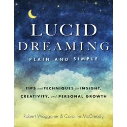 Lucid Dreaming, Plain and Simple