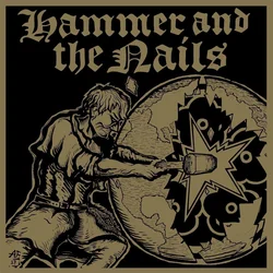 Hammer And The Nails - Hammer And The Nails (LP)