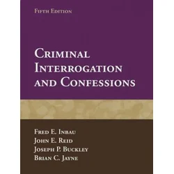Criminal Interrogation And Confessions