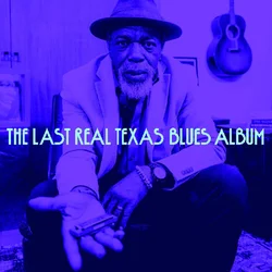 Various Artists - The Last Real Texas Blues Album (2 LP)