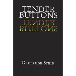 Tender Buttons