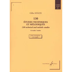SENON:130 ETUDES TECHNIQUES ET MELODIQUES 2