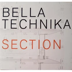 BELLA TECHNIKA - SECTION
