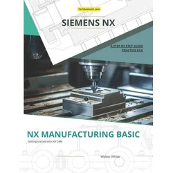 Nx Manufacturing Basic
