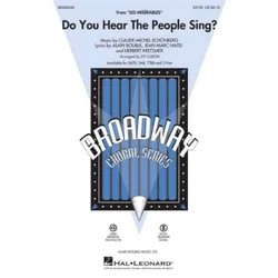 DO YOU HEAR THE PEOPLE SING? SATB