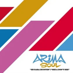 Arima Soul - Ez Gara Ikusten/See & Dont See (7)