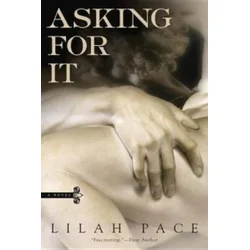 Asking For It
