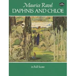 RAVEL:DAPHNIS AND CHLOE FULL SCORE
