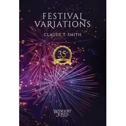 CLAUDE T.SMITH:FESTIVAL VARIATIONS CONCERT BAND