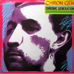 Chron Gen - Chronic Generation (LP)