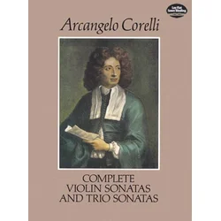 CORELLI:COMPLETE VIOLIN SONATAS & TRIO SONATAS