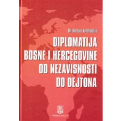 Diplomatija Bosne i Hercegovine od nezavisnosti do Dejtona
