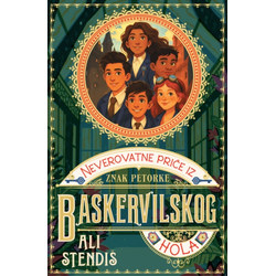 Ali Stendiš Neverovatne priče iz Baskervilskog hola 2: Znak petorke ( 29031 )