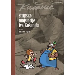 Stripske majstorije Ive Kušanića
