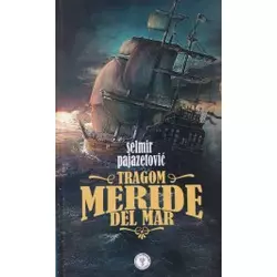 Tragom Meride Del Mar