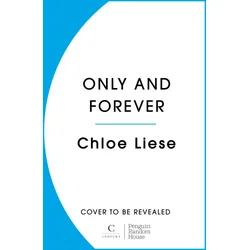 Only and Forever