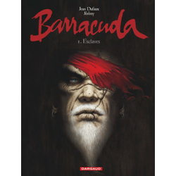 Barracuda - Tome 1 - Esclaves (2e édition - sans supplément)