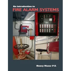 An Introduction to Fire Alarm Systems