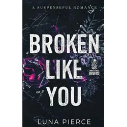 Broken Like You