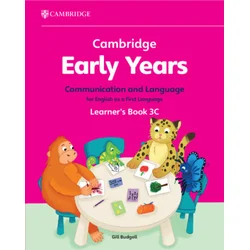 Cambridge Early Years Communication and Language for English as a First Language Learner's Book 3C