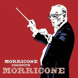 Ennio Morricone - Morricone Conducts Morricone (2 CD)