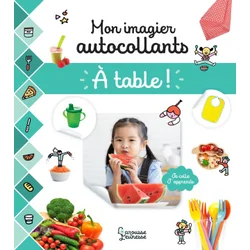 Mon imagier autocollants - A table
