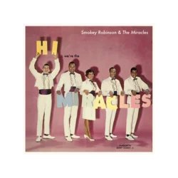 Hi... Were the Miracles [Original 1961 Album]