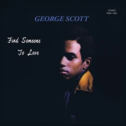 George Scott - Find Someone To Love (Reissue) (Green Coloured) (LP)