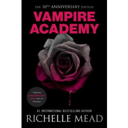 Vampire Academy 10th Anniversary Edition