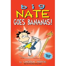 Big Nate Goes Bananas!