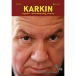 Karkin - Biografski zapisi sarajevskog advokata