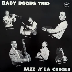 Baby Dodds Trio - Jazz A La Creole (Reissue) (LP)