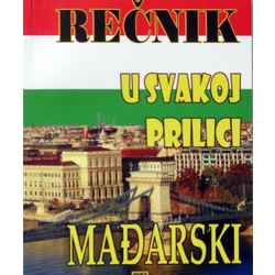 Rečnik u svakoj prilici- MAĐARSKI sa izgovorom